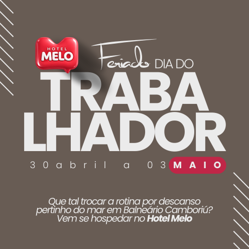 Pacotes/Feriados - Dia do Trabalhador de 30 de Abril a 03 de Maio